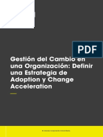 02 - Gestion Del Cambio en Una Organizacion Definir Una Estrategia de Adoption y Change Acceleration