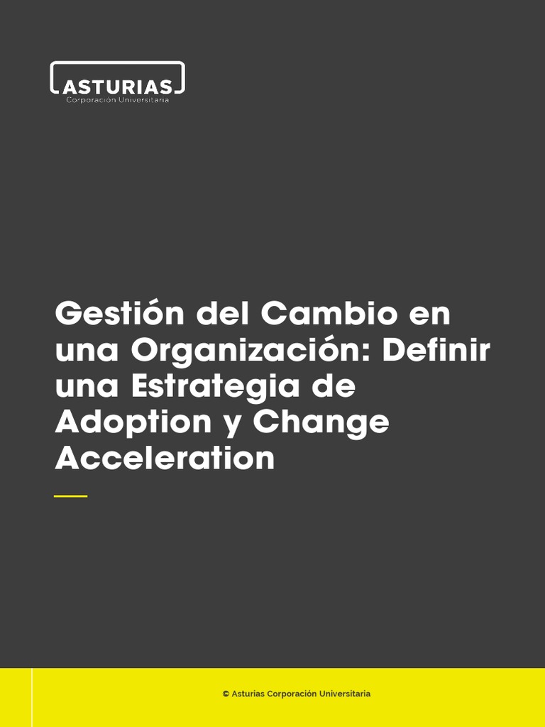 02 - Gestion Del Cambio en Una Organizacion Definir Una Estrategia de ...