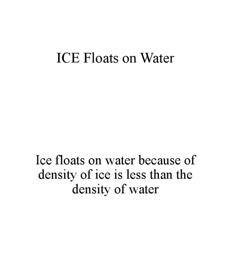 Ice Floats On Water PDF