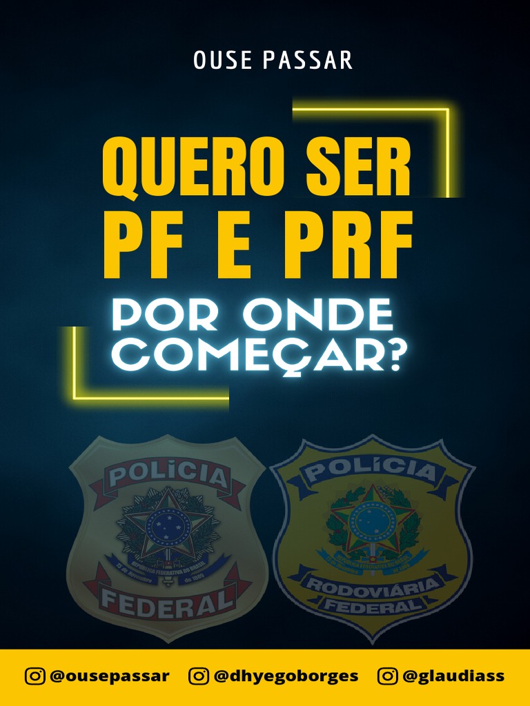 Como Passar na PF e PRF: Guia Prático | PDF | Ensino Superior | Polícia
