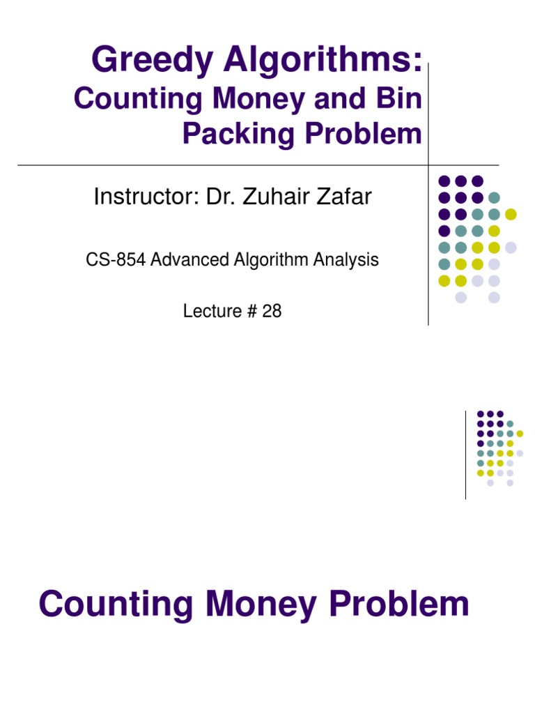 Lecture 28 Money Counting and Bin Packing Problem PDF