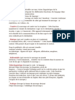 Jakobson Repose Le Modèle Sur Une Vision Linguistique de La Communication en Intégrant Les Différentes Fonctions Du Langage Dans Le Processus de Communication