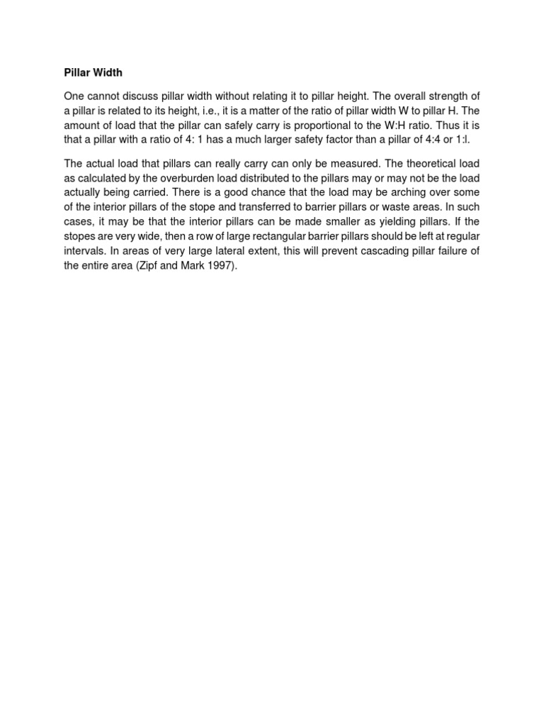 The Importance of Pillar Width to Height Ratios and Load Distribution