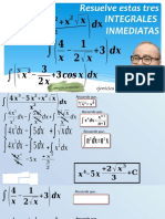 Resuelve tres integrales inmediatas