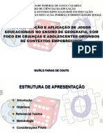 A Construção e Aplicação de Jogos Educacionais No Ensino de Geografia, Com Foco em Crianças e Adolescentes Oriundos de Contextos Empobrecidos