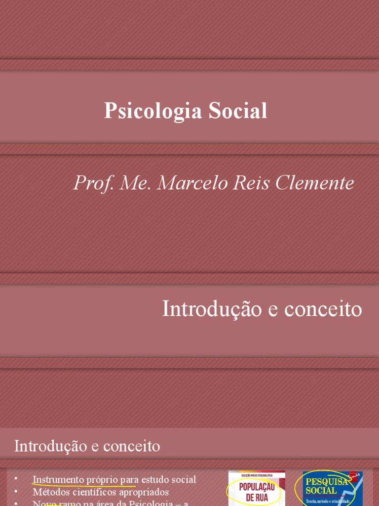 Psicologia Social Prof. Me. Marcelo Reis Clemente PDF Sociologia