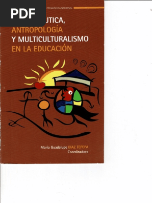  Antropología educativa y multiculturalismo