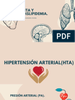 HTA y Dislipidemia.