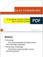 Pemeriksaan Ginekologi Koass - DR - Taufiqy