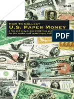 How To Collect Paper Money (Como Recoger Papel Moneda)