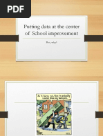 Putting Data at The Center of School Improvement