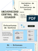 Variables de Datos - Estructuras de Control: Universidad Central Del Ecuador