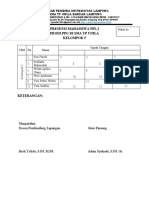 Presensi Kehadiran Perpekan KELOMPOK 5