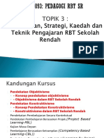TOPIK 3 - Pendekatan, Strategi, Kaedah Dan Teknik Pengajaran RBT SR