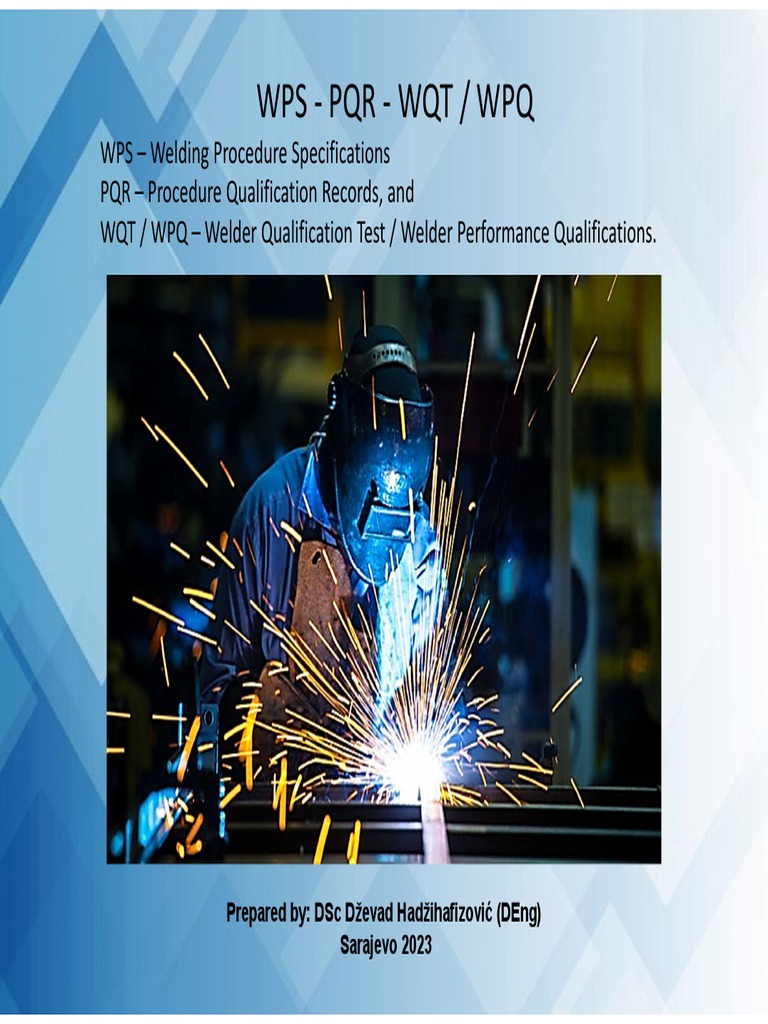 Understanding WPS, PQR, and WPQ in Welding | PDF | Welding | Construction
