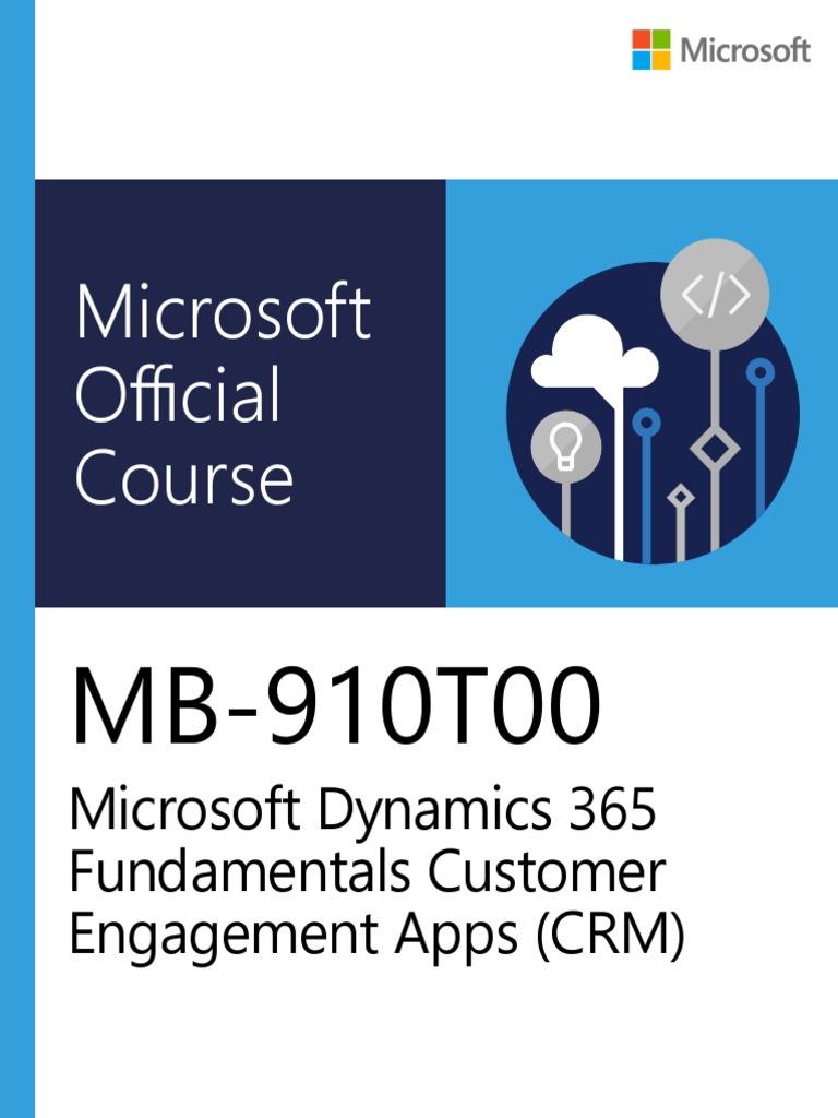 MB 910T00A ENU TrainerHandbook | PDF | Customer Relationship Management ...