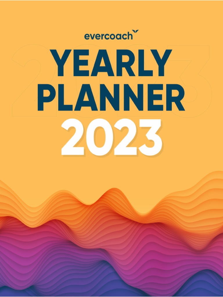 Goal Setting and Planning for 2023 | PDF | Goal | Motivation