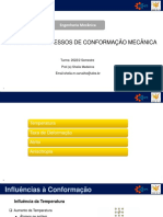 Processos de Conformação Mecânica: Influências da Temperatura, Taxa de Deformação, Atrito, Anisotropia