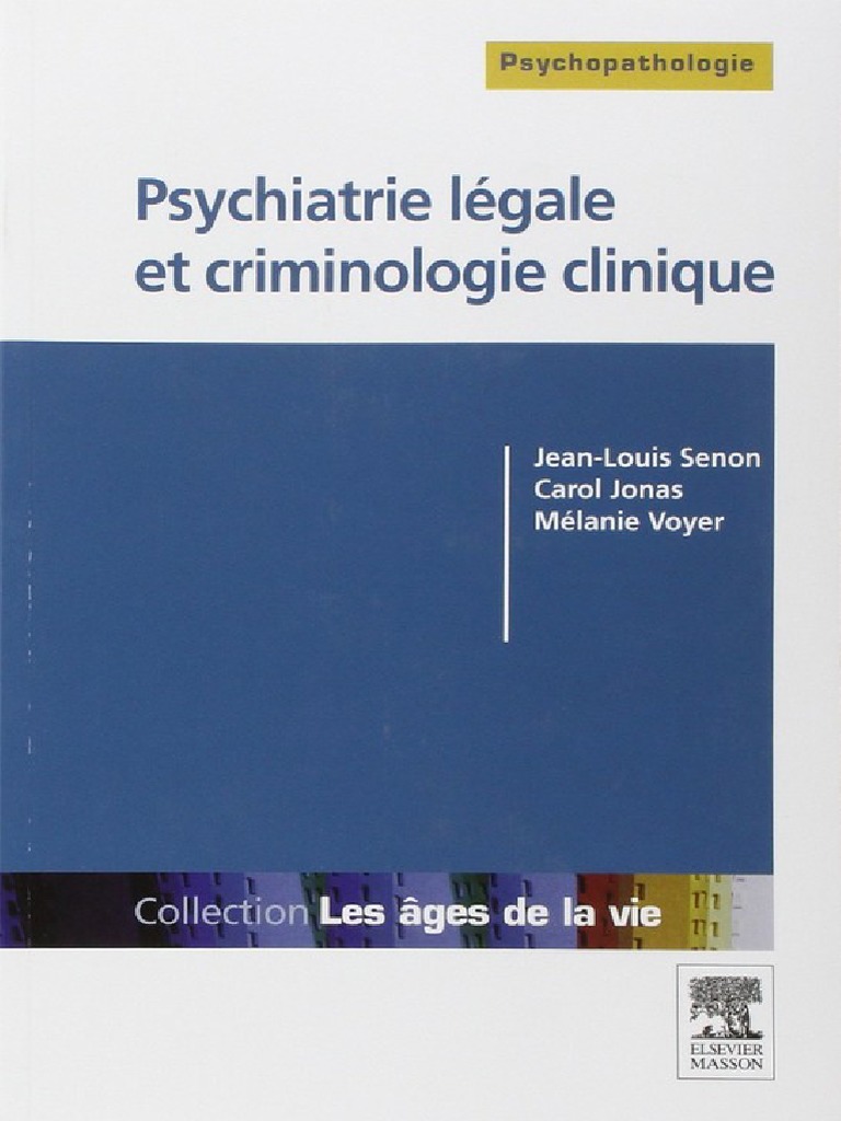 Livre Psyciatrie Légale Et Criminologie Clinique, PDF, Psychiatrie