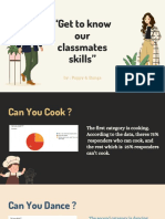 "Get To Know Our Classmates Skills": By: Poppy & Bunga
