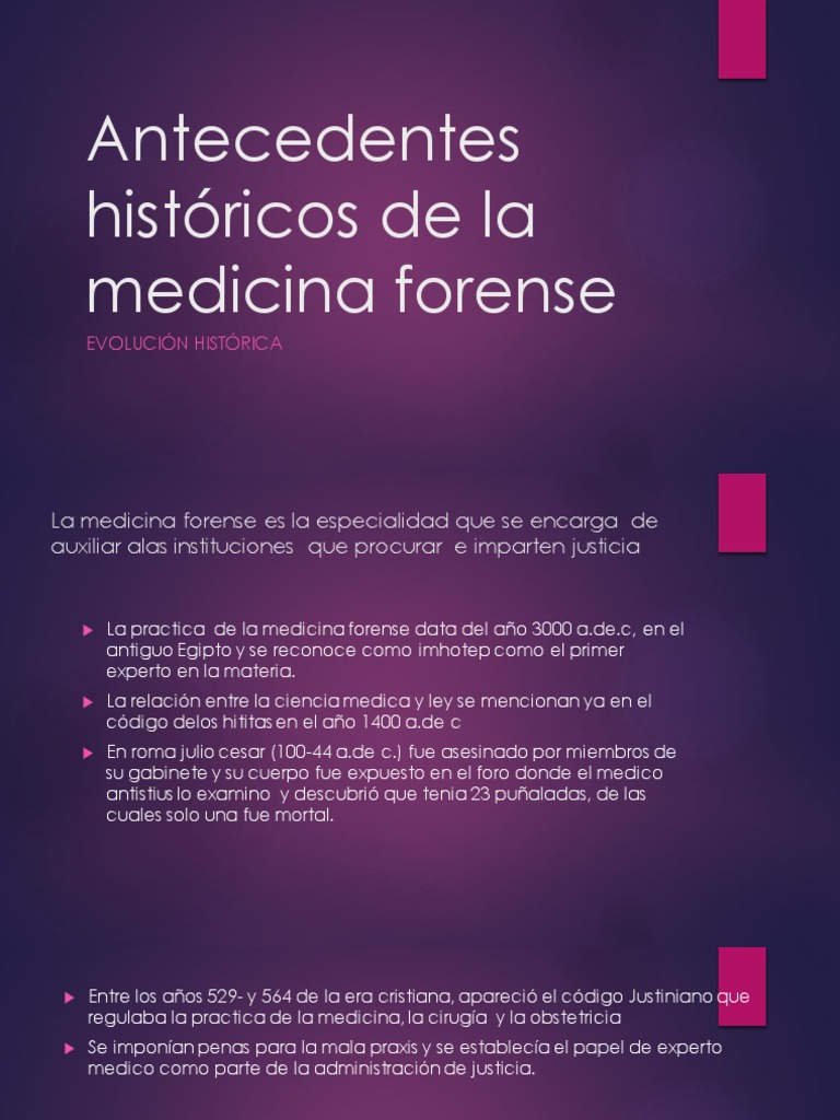 Antecedentes Históricos de La Medicina Forense PDF Medicina Jurisprudencia médica