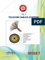 Iriset Iriset: Telecom Cables (Copper) Telecom Cables (Copper)