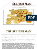 The Selfish Man