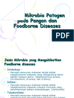Jenis Mikrobia Patogen Pada Pangan Dan Foodborne Diseases