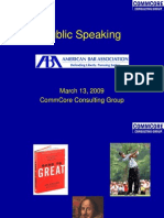 Public Speaking: March 13, 2009 Commcore Consulting Group