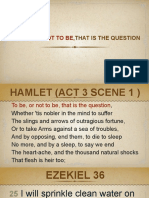 Hamlet's famous "To be or not to be