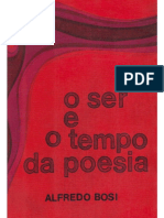 O Som No Signo - Alfredo Bosi in O Ser e o Tempo Da Poesia