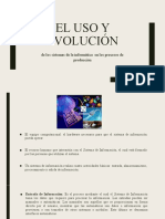 1 - El Uso y Evolución de Los Sistemas de La Informática en Los Procesos de Producción - 113000