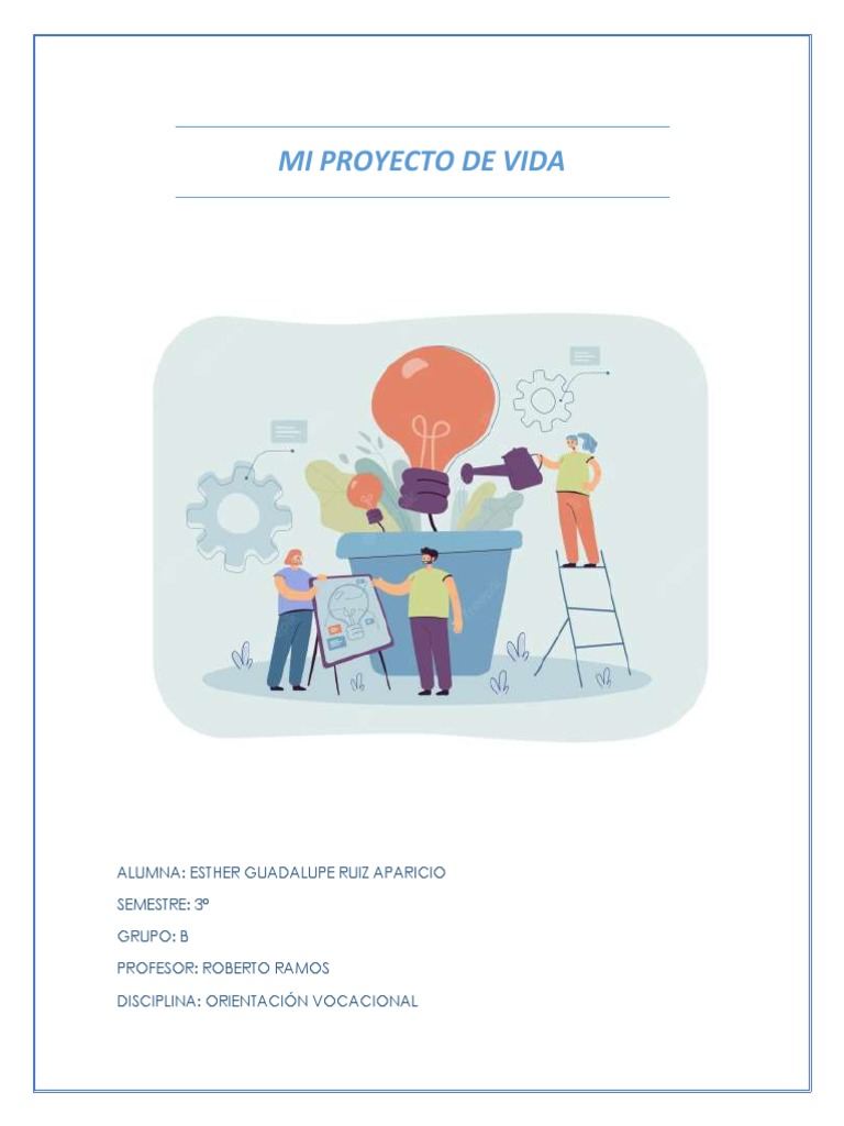 Proyecto de Vida: Esther Ruiz | PDF | Crecimiento personal y profesional