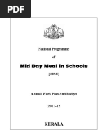 National Programme of Mid Day Meal in Schools (MDMS) - Annual Work Plan and Budget. 2011-12. Kerala