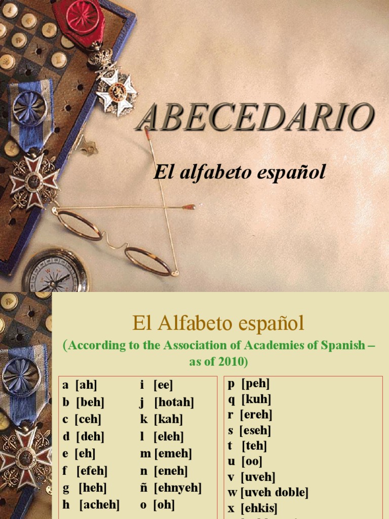 2 1 El Alfabeto Espanol 2010 Orig 5 Pdf