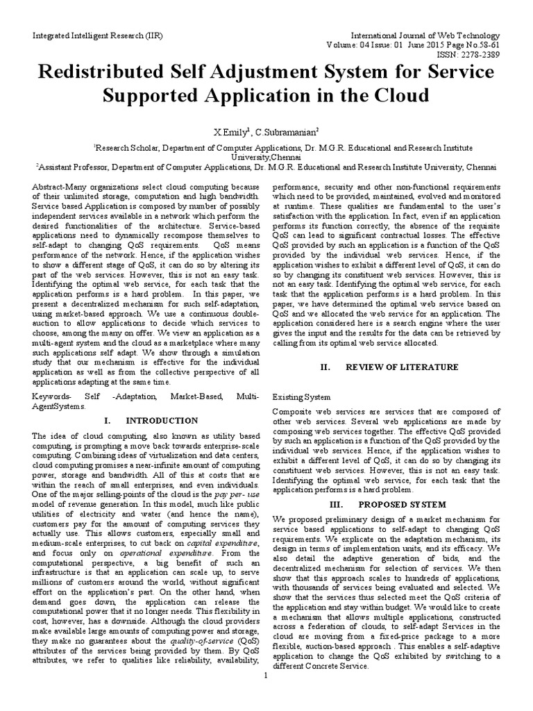 Redistributed Self Adjustment System For Service Supported Application