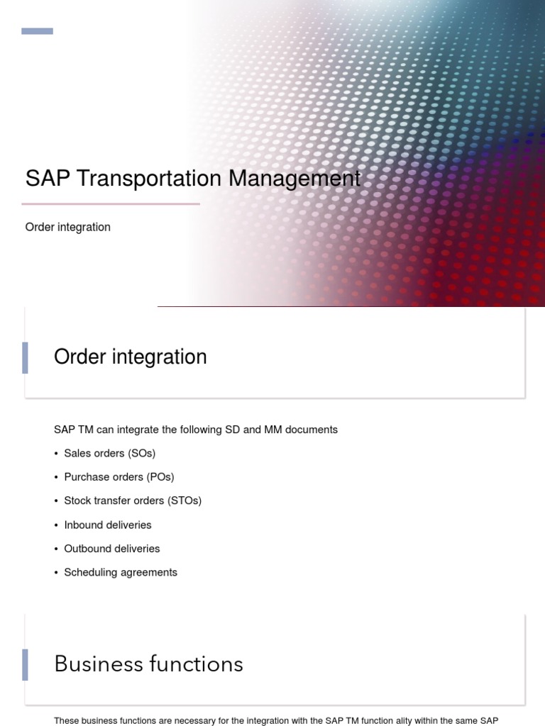 SAP TM Order Integration Overview | PDF | Logistics | Sales