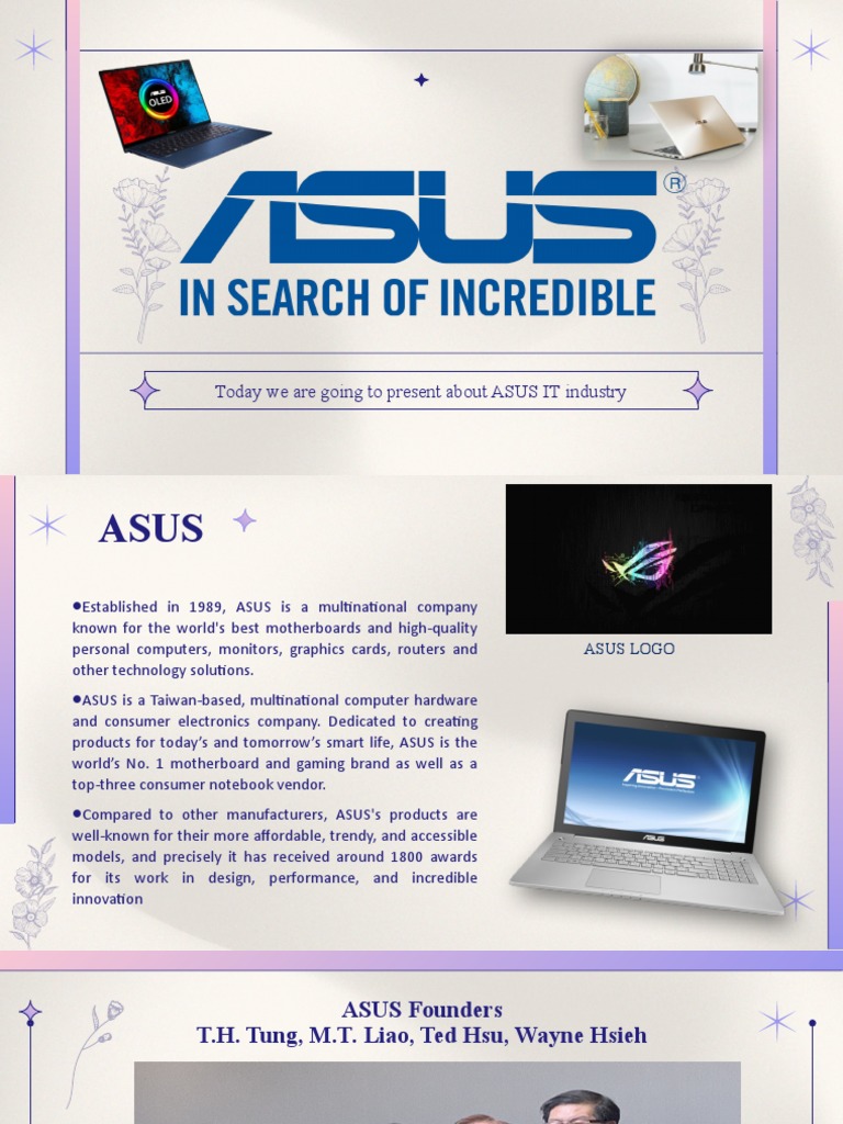 A Comprehensive Overview of ASUS: From Founding to Financial Success