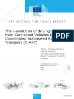 The Revolution of Driving: From Connected Vehicles To Coordinated Automated Road Transport (C-ART)