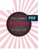 10 Ways to Ignite the Passion in Your Life