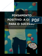 Pensamento Positivo. A Chave para o Sucesso Autor Suzana de Oliveira