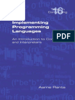Aarne Ranta - Implementing Programming Languages. An Introduction To Compilers and Interpreters (2012, College Publications)