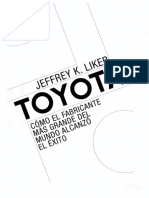 Toyota Como El Fabricante Mas Grande Del Mundo Alcanzo El Exito Liker