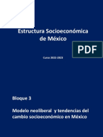 Bloque 3 Modelo Neoliberal y Tendencias Del Cambio Socioeconómico en México