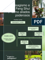 Paisagismo e Feng Shui como aliados poderosos