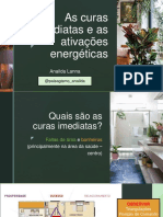 Aula 5 - As Curas Imediatas e Ativações Energéticas No Feng Shui