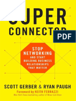 Superconnector Stop Networking and Start Building Business Relationships That Matter by Ferrazzi, Keith Gerber, Scott Paugh, Ryan