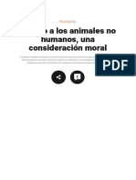 Filosofía - El Trato A Los Animales No Humanos, Una Consideración Moral - El Salto - Edición General