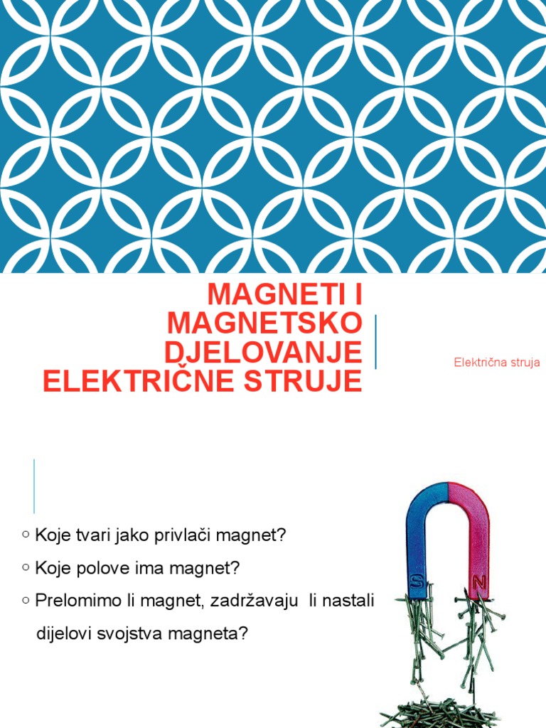 P1magneti I Magnetsko Djelovanje Elektricne Struje | PDF