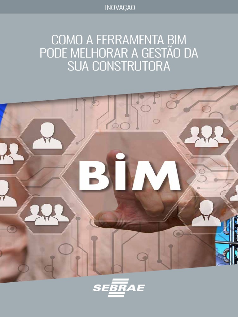 Ferramenta Bim O Que É _ BIM: entenda qual o conceito [+ exemplos ...